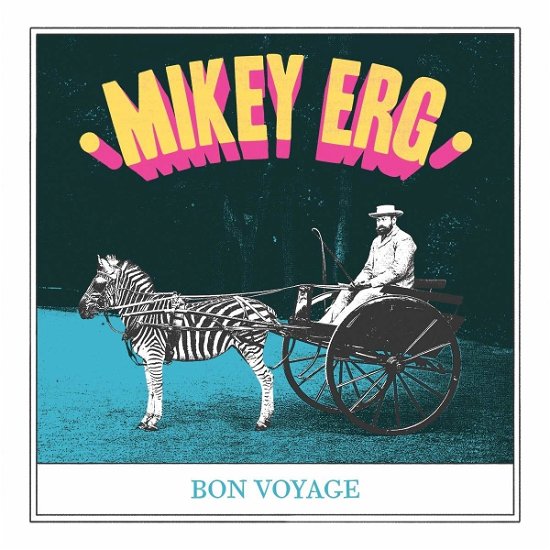 Cover for Mikey Erg · Bon Voyage (7&quot;) [EP edition] (2020)