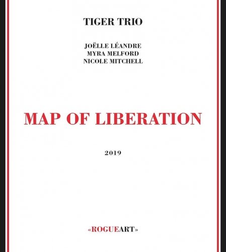 Cover for Tiger Trio · Map Of Liberation (CD) (2019)