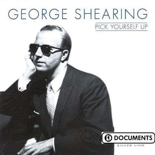 Cover for George Shearing · Pick Yourself Up (CD) (2001)