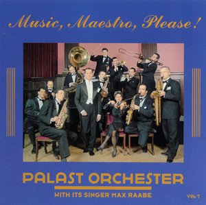Cover for Raabe,max &amp; Palast Orchester · Music,maestro,please! (CD) (2004)