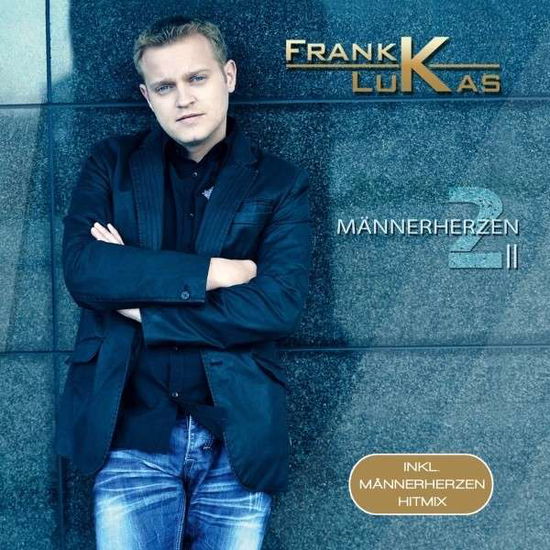 Cover for Frank Lukas · Männerherzen 2 (CD) (2013)