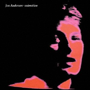 Cover for Jon Anderson · Animation (CD) [Japan Import edition] (2021)