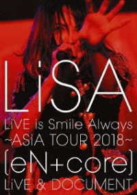 Cover for Lisa · Live is Smile Always -asia Tour 2018- [en] Live &amp; Document (MDVD) [Japan Import edition] (2019)