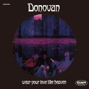 Cover for Donovan · Wear Your Love Like Heaven (CD) [Japan Import edition] (2024)