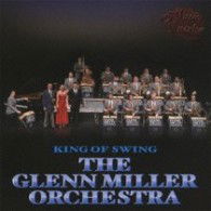 Cover for Glenn Miller · King of Swing the Glenn Miller Orchestra (CD) [Japan Import edition] (2010)