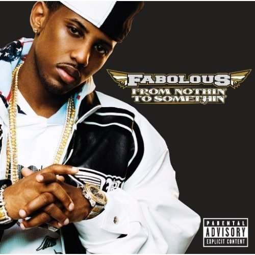 Cover for Fabolous · From Nothin' to Somethin (CD) [Limited edition] (2008)