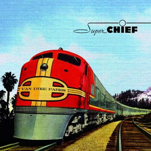 Super Chief - Van Dyke Parks - Musique - BELLA UNION - 5051083079938 - 29 juillet 2014