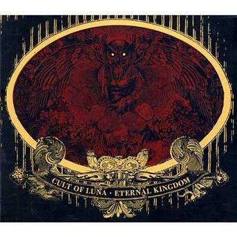 Cover for Cult of Luna · Eternal Kingdom-deluxe (CD) [Deluxe edition] (2009)