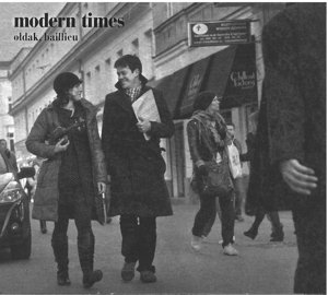 Cover for Oldak,Maria / Baillieu,James · Modern Times *s* (CD) (2013)
