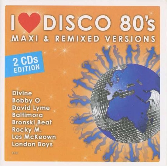 Cover for Válogatás · I love Disco 80's (CD) (2020)