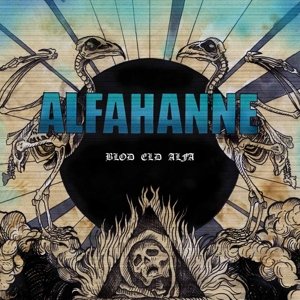 Cover for Alfahanne · Blod Eld Alfa (CD) (2015)
