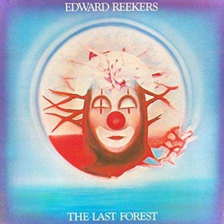 Cover for Edward Reekers · The Last Forest (CD) (2021)