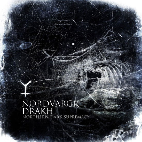 Cover for Nordvargr / Drakh  · Northern Dark Supremacy (CD)