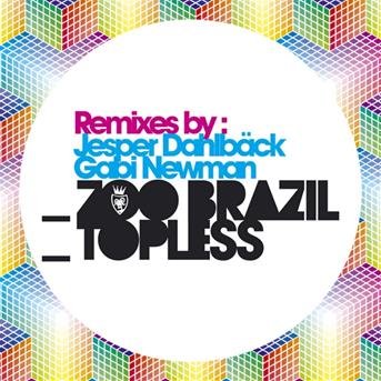 Cover for Zoo Brazil · Topless EP (12&quot;) (2009)