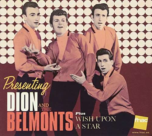 Presenting Dion And The Belmonts + Wish Upon A ... - Dion and the Belmonts - Musique - HOO DOO RECORDS - 8436542011938 - 5 mai 2017