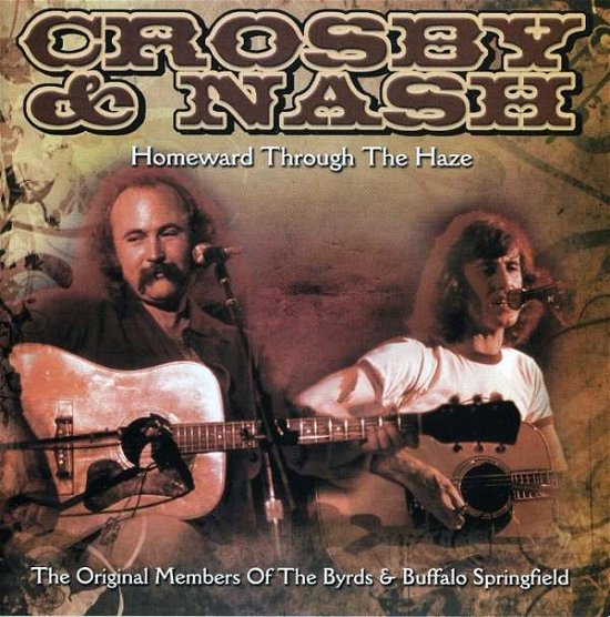 Crosby-Nash-Homeward Through The Ha - Crosby & Nash - Muziek -  - 8717423055938 - 