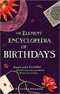 Cover for Theresa Cheung · The Element Encyclopedia of Birthdays (Paperback Bog) (2009)