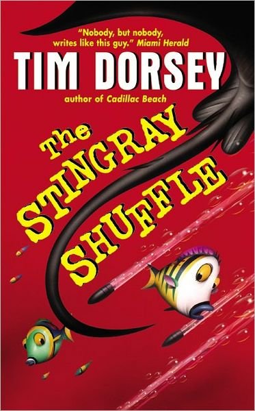 Cover for Tim Dorsey · The Stingray Shuffle - Serge Storms (Paperback Bog) [Reprint edition] (2003)