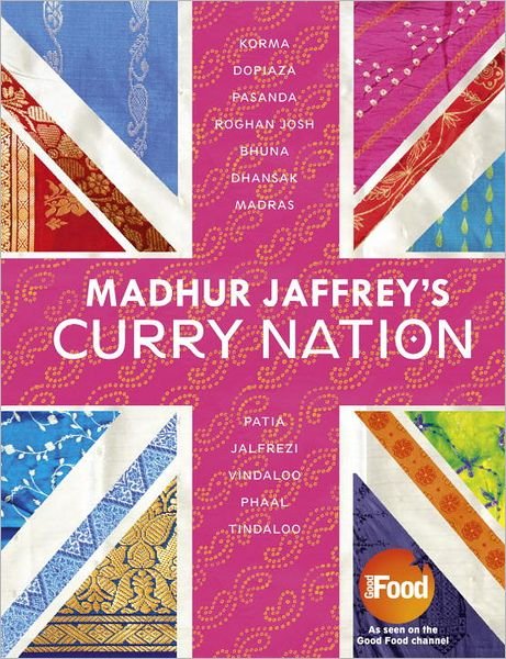 Cover for Madhur Jaffrey · Madhur Jaffrey's Curry Nation (Gebundenes Buch) (2012)