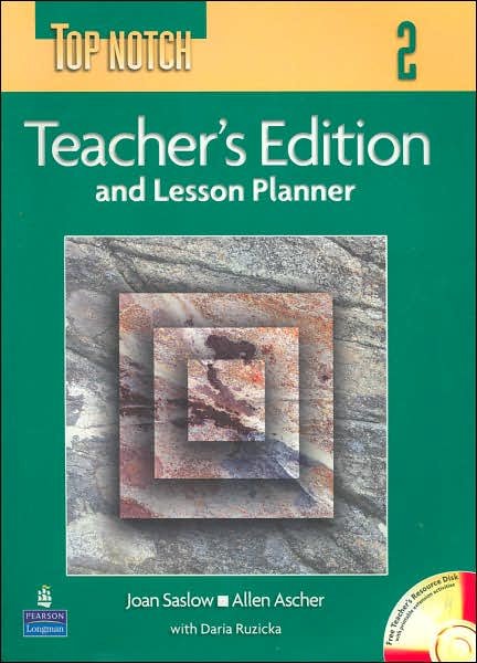 Cover for Joan Saslow · Top Notch 2 Teacher's Edition and Lesson Planner with Teacher's CD-ROM (Pocketbok) (2005)