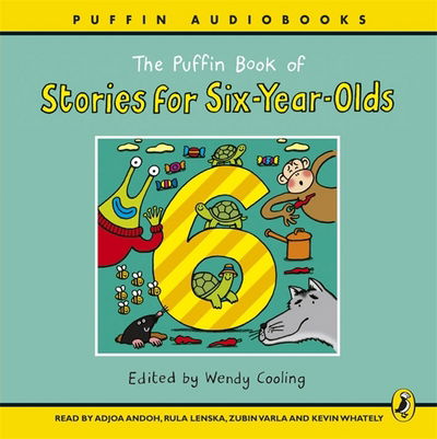 Cover for Wendy Cooling · The Puffin Book of Stories for Six-year-olds (Audiobook (CD)) [Unabridged edition] (2007)