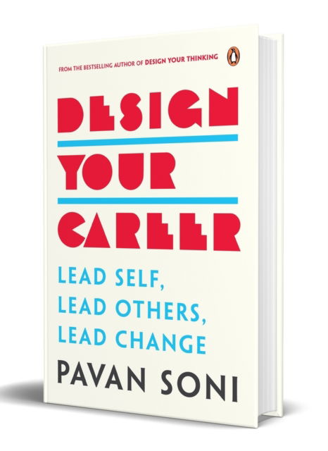 Cover for Pavan Soni · Design Your Career: Lead Self, Lead Others, Lead Change (Inbunden Bok) (2024)