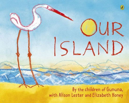 Our Island - Graeme Base - Books - Penguin Random House - 9780143505938 - August 29, 2016