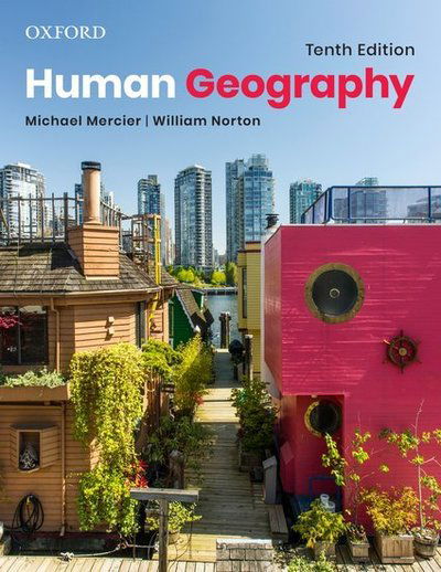 Cover for Mercier, Michael (Assistant Professor, School of Geography and Earth Sciences, Assistant Professor, School of Geography and Earth Sciences, McMaster University) · Human Geography (Paperback Book) [10 Revised edition] (2019)