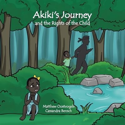 Cover for Matthew Oostvogels · Akiki's Journey and the Rights of the Child (Paperback Book) (2020)