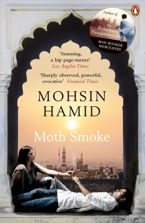 Moth Smoke - Mohsin Hamid - Bücher - Penguin Books Ltd - 9780241953938 - 5. Mai 2011