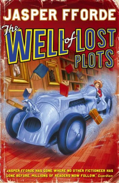 Cover for Jasper Fforde · The Well Of Lost Plots: Thursday Next Book 3 - Thursday Next (Paperback Bog) (2004)