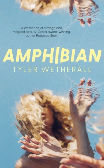 Cover for Tyler Wetherall · Amphibian (Pocketbok) (2024)