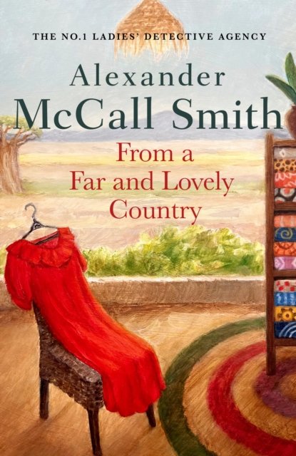 Cover for Alexander McCall Smith · From a Far and Lovely Country (Gebundenes Buch) (2023)