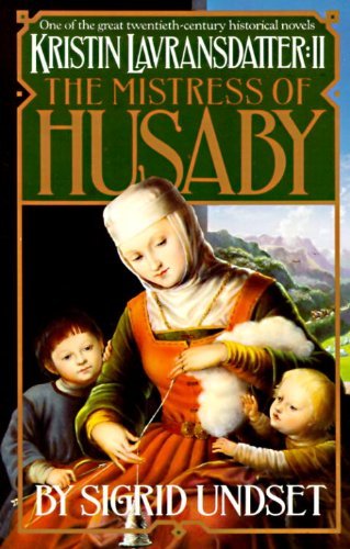 Cover for Sigrid Undset · The Mistress of Husaby: Kristin Lavransdatter, Vol. 2 - The Kristin Lavransdatter Trilogy (Taschenbuch) [1st Vintage Books edition] (1987)