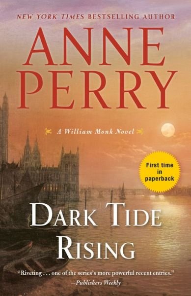 Cover for Anne Perry · Dark Tide Rising: A William Monk Novel - William Monk (Paperback Bog) (2019)