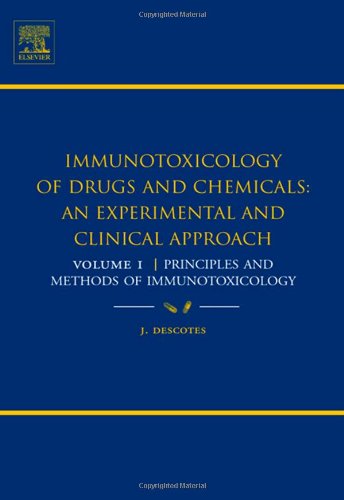 Cover for Descotes, Jacques (Pharmacovigilance Unit, Lyon Poison Center, Lyon, France) · Principles and Methods of Immunotoxicology (Hardcover Book) (2004)