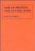 Cover for Wuthrich, Kurt (Institute for Molecular Biology and Biophysics, Zurich, Switzerland) · NMR of Proteins and Nucleic Acids - Baker Lecture Series (Hardcover Book) (1986)