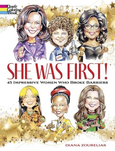 Cover for Diana Zourelias · She Was First! 45 Impressive Women Who Broke Barriers - Dover Coloring Books (Pocketbok) (2022)