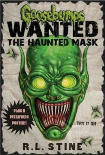 Cover for R.l. Stine · Goosebumps Wanted: the Haunted Mask (Hardcover Book) (2012)