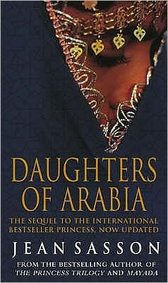 Cover for Jean Sasson · Daughters Of Arabia: Princess 2 - Princess Series (Taschenbuch) (2004)