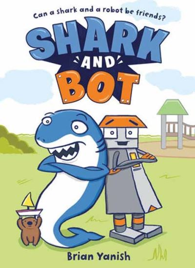 Cover for Brian Yanish · Shark and Bot (Paperback Book) (2023)