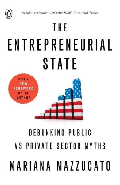 Cover for Mariana Mazzucato · Entrepreneurial State (Book) (2024)