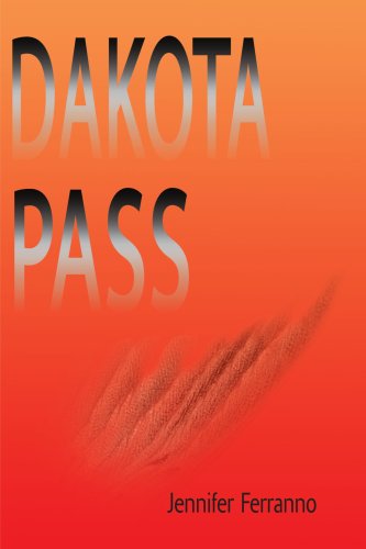 Cover for Jennifer Ferranno · Dakota Pass (Paperback Book) (2000)