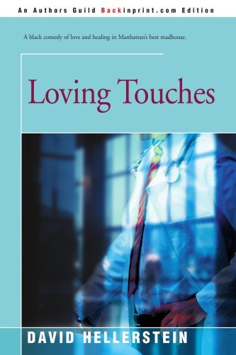 Cover for David Hellerstein · Loving Touches (Pocketbok) (2000)