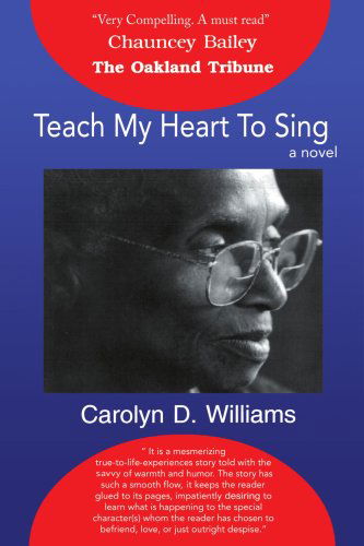 Cover for Carolyn Williams · Teach My Heart to Sing (Paperback Book) (2001)