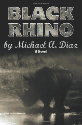 Cover for Michael Diaz · Black Rhino (Paperback Book) (2006)