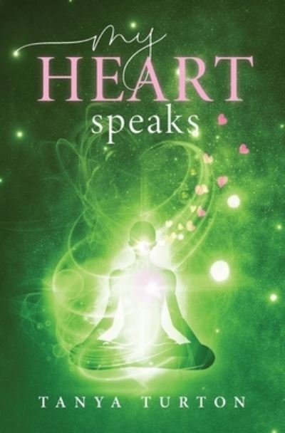 Cover for Tanya Turton · My Heart Speaks (Paperback Book) (2020)