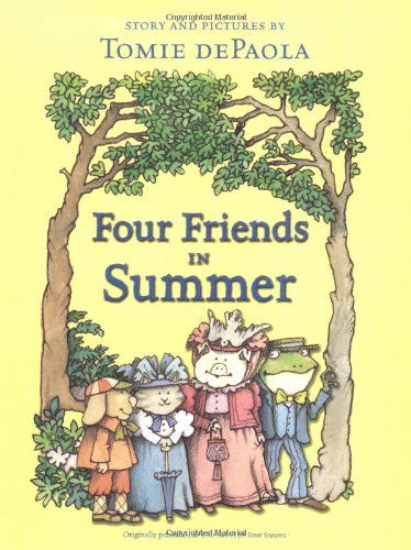 Cover for Tomie Depaola · Four Friends in Summer (Hardcover Book) [1st edition] (2003)