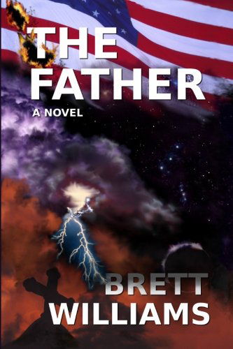 Cover for Brett Williams · The Father Large Print (The Father Trilogy) (Volume 1) (Paperback Bog) (2014)