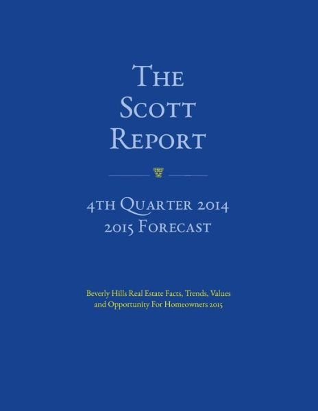 Cover for Victoria Scott · The Scott Report January 2015: 4th Quarter 2014 Reports (Volume 3) (Paperback Book) (2015)